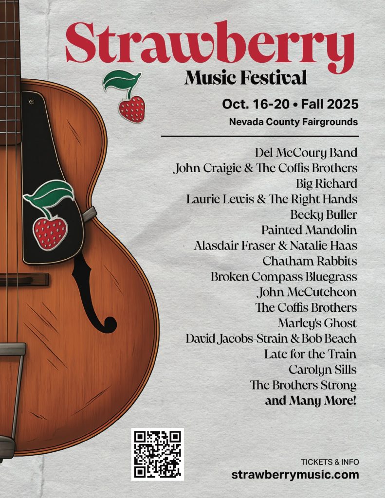 Poster for Strawberry Music Festival, Oct 16-20, 2025, at Nevada County Fairgrounds, listing performing artists and event details with a guitar and strawberry illustrations.