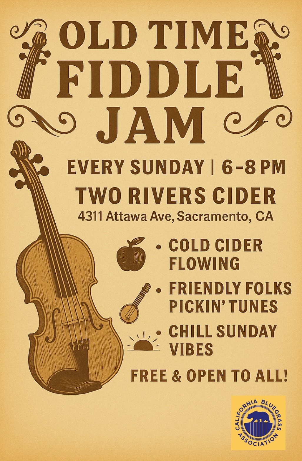 Poster for "Old Time Fiddle Jam" at Two Rivers Cider in Sacramento, every Sunday 6-8 PM, with illustration of a fiddle and event details. Free and open to all.