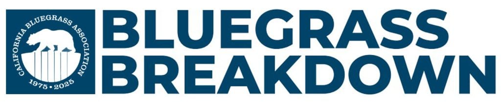 California Bluegrass Association logo next to large text reading "Bluegrass Breakdown." The logo features a bear and the years 1975-2023.