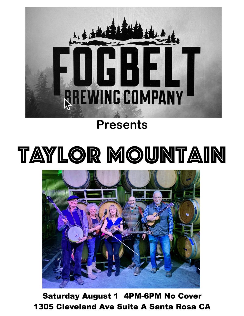 Promotional flyer for Fogbelt Brewing Company featuring Taylor Mountain band; event on Saturday, August 1, 4PM-6PM, at 1305 Cleveland Ave, Suite A, Santa Rosa, CA.