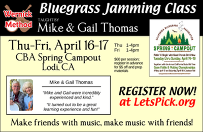 Flyer for a Bluegrass Jamming Class taught by Mike & Gail Thomas at the CBA Spring Campout in Lodi, CA, April 16-17; registration details and testimonials included.