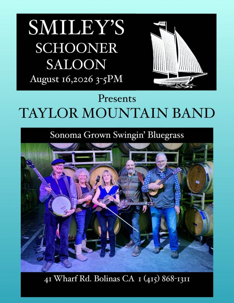Flyer for Smiley’s Schooner Saloon event on August 16, 2026, featuring the Taylor Mountain Band posing with their instruments in front of wine barrels.