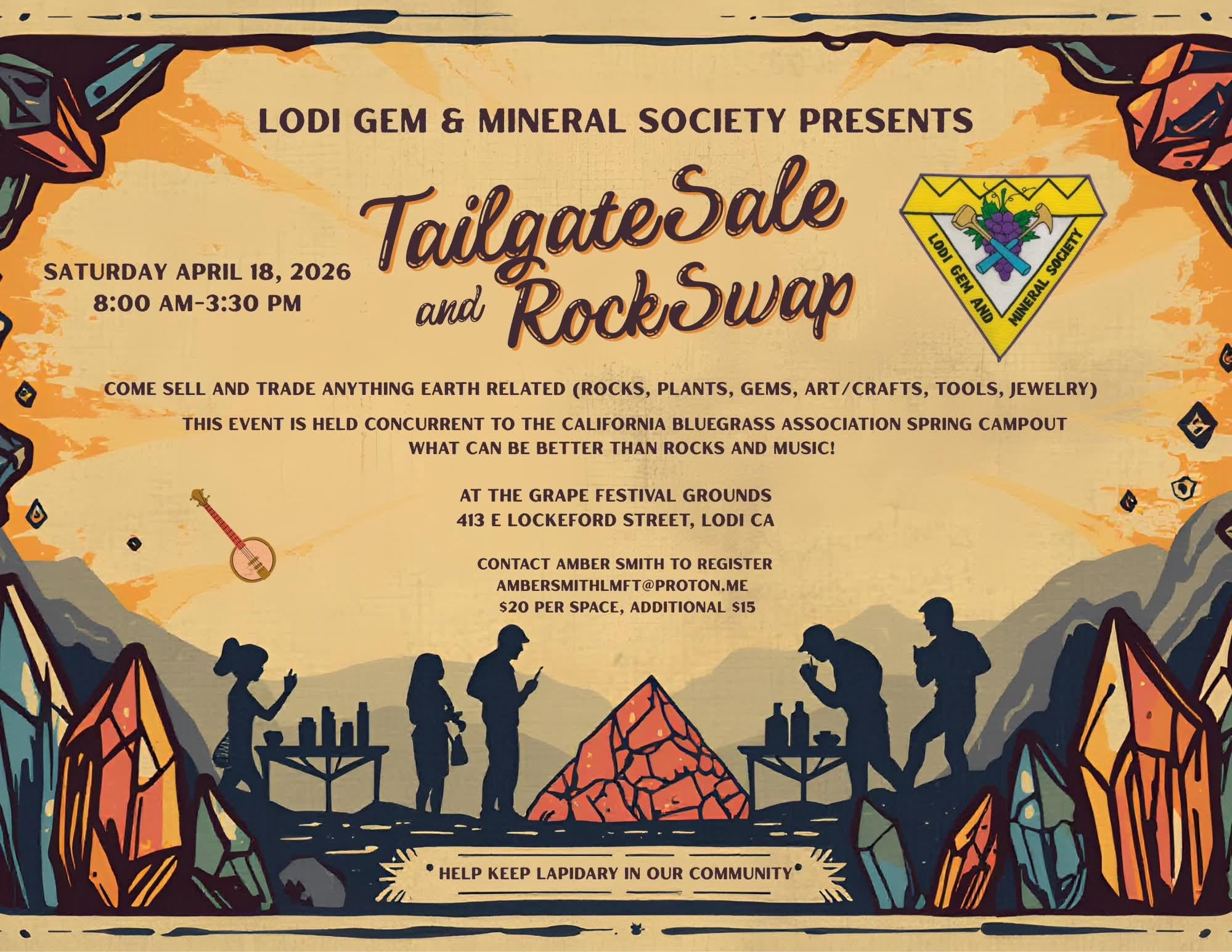 Event flyer for the Lodi Gem & Mineral Society's Tailgate Sale and Rock Swap on April 18, 2026, featuring trading of earth-related items and event details with illustrated gems and people.