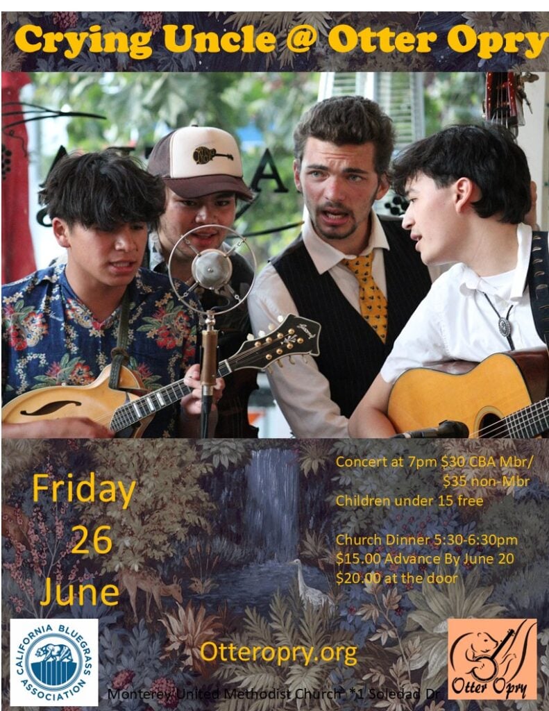 Four young musicians play string instruments and sing together, promoting a concert event for Crying Uncle at Otter Opry on Friday, June 26. Event details and ticket prices are listed.