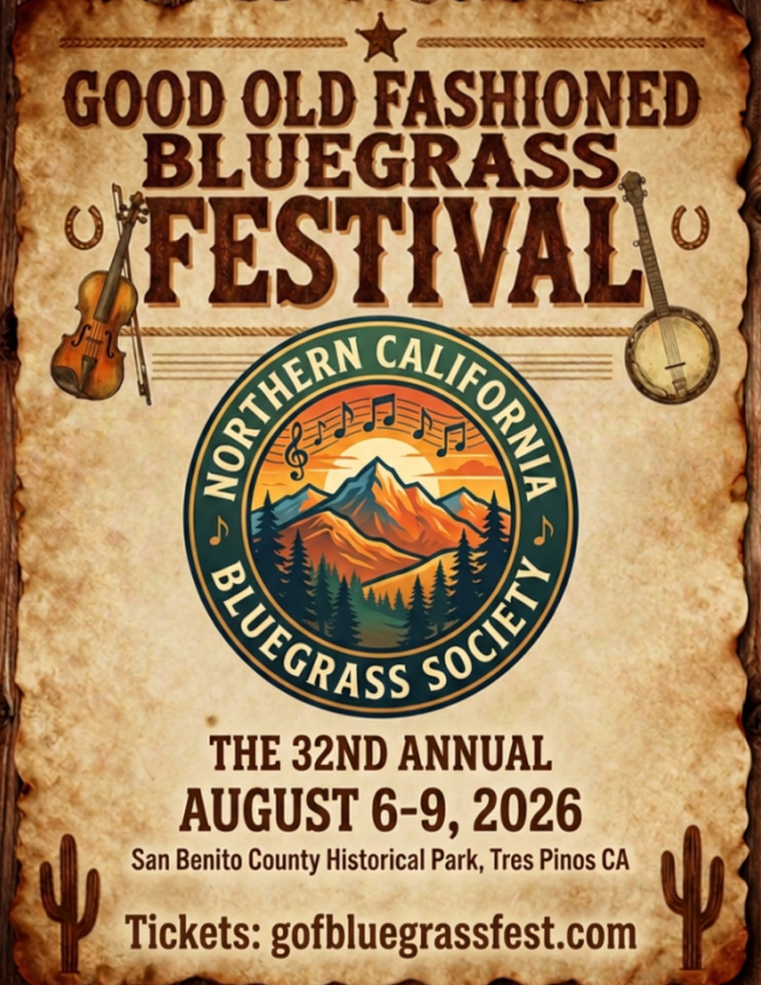 Poster for the 32nd Annual Bluegrass Festival, August 6-9, 2026, at San Benito County Historical Park, Tres Pinos, CA, hosted by the Northern California Bluegrass Society.