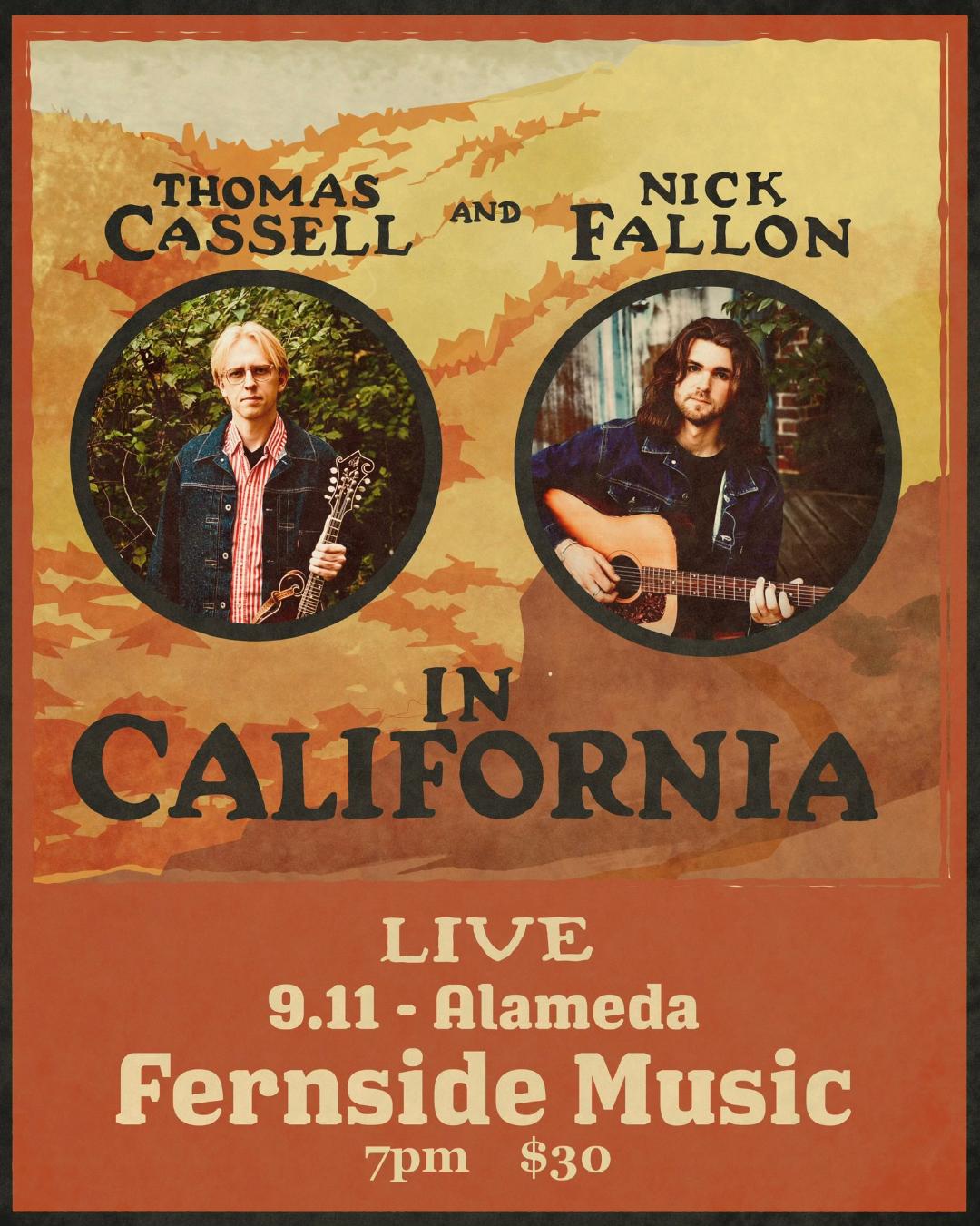Concert poster featuring Thomas Cassell and Nick Fallon holding instruments, promoting a live show in Alameda, California, on September 11 at Fernside Music, 7pm, tickets $30.