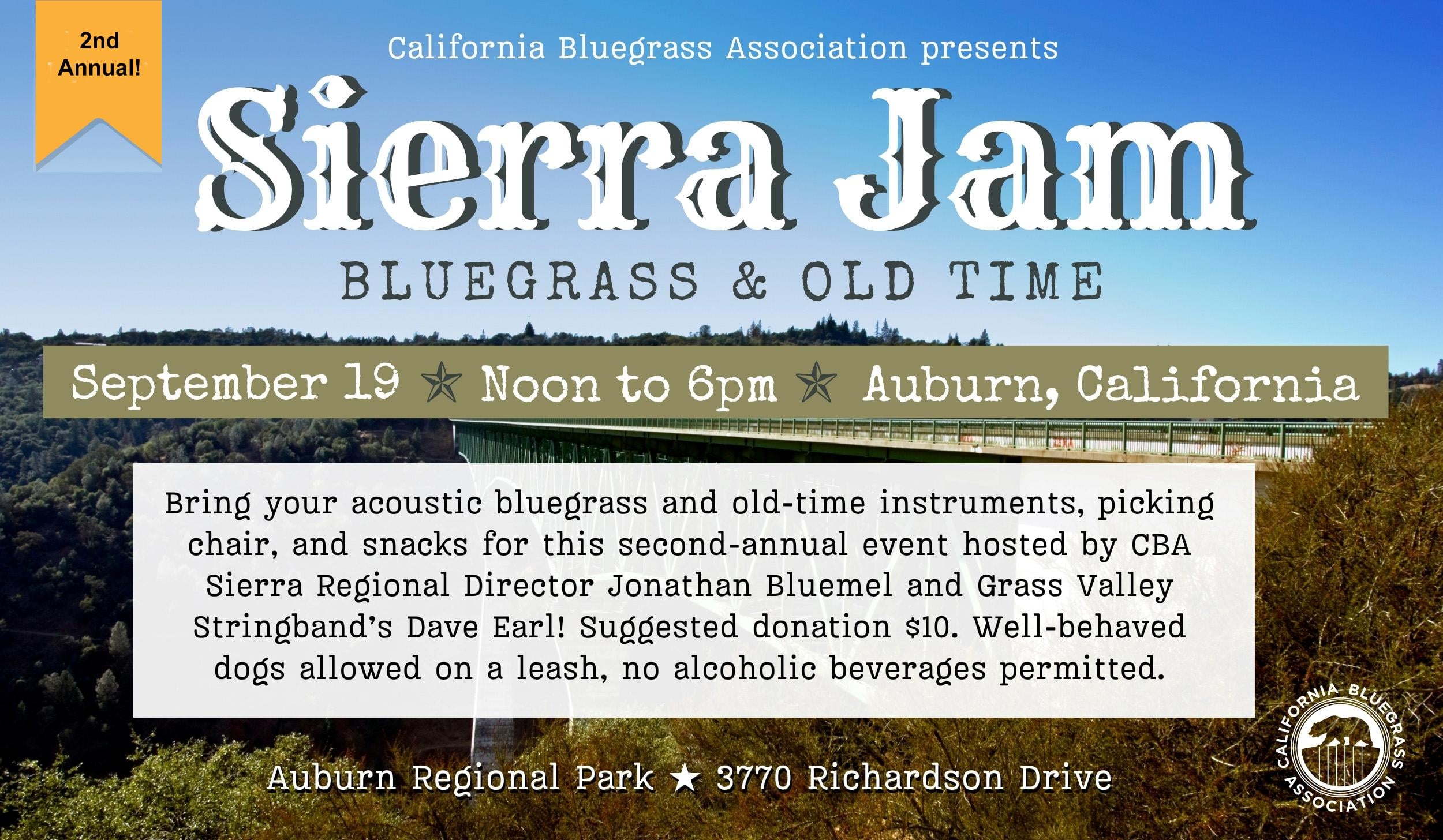 Event flyer for Sierra Jam: Bluegrass & Old Time, September 19, noon to 6pm, Auburn, California, at Auburn Regional Park. Acoustic instruments encouraged; no alcoholic beverages allowed.